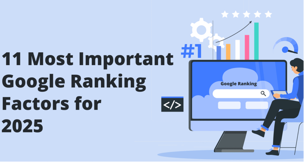 Top Google Ranking Factors 2025: Important SEO Factors