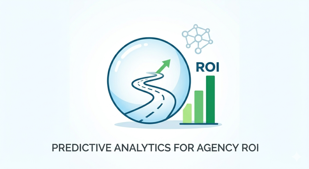 A minimalist illustration featuring a circular orb containing a road leading to a green growth arrow, a rising bar chart labeled ROI, and the text "Predictive Analytics for Agency ROI" on a clean background.
